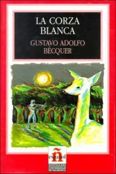 Paperback La Corza Blanca: Level 2 [Spanish] Book