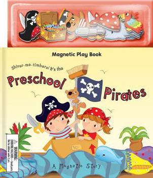 Hardcover Preschool Pirates [With Magnet(s)] Book