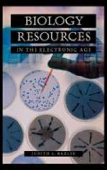 Hardcover Biology Resources in the Electronic Age Book