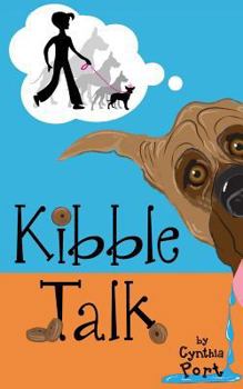 Paperback Kibble Talk Book
