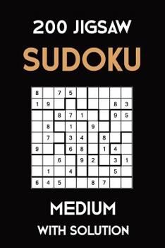 Paperback 200 Jigsaw Sudoku Medium With Solution: Puzzle Book,9x9, 2 puzzles per page Book
