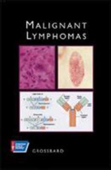 Hardcover Malignant Lymphomas (Atlas of Clinical Oncology.) Book