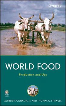 Hardcover World Food: Production and Use Book