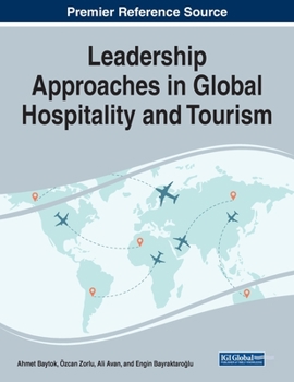 Paperback Leadership Approaches in Global Hospitality and Tourism Book