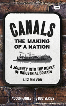 Hardcover Canals: The Making of a Nation Book