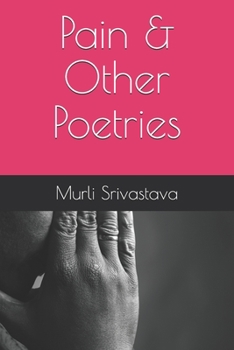 Paperback Pain & Other Poetries Book