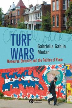 Paperback Turf Wars: Discourse, Diversity, and the Politics of Place Book