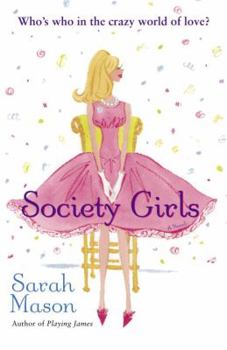 Society Girls - Book #2 of the Colshannon