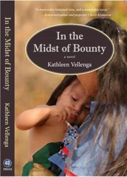 Paperback In the Midst of Bounty Book