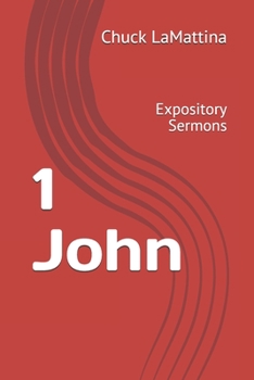 Paperback 1 John: Expository Sermons Book