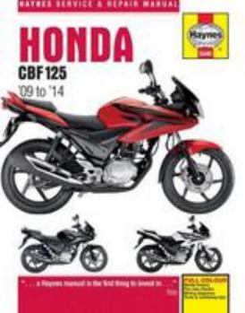 Hardcover Honda CBF125 Service and Repair Manual: 2009 - 2014 (Haynes Service and Repair Manuals) Book