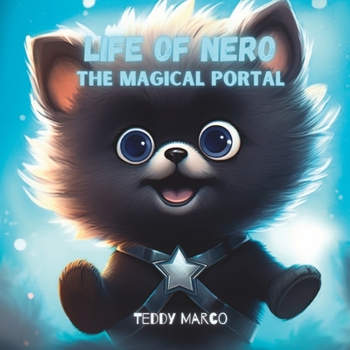 Paperback Life of Nero: The Magical Portal Book