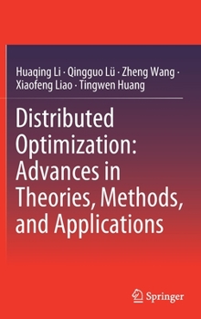 Hardcover Distributed Optimization: Advances in Theories, Methods, and Applications Book