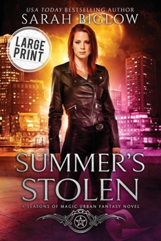 Summer's Stolen - Book #2 of the Seasons of Magic