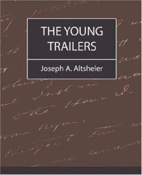 The Young Trailers: A Story of Early Kentucky