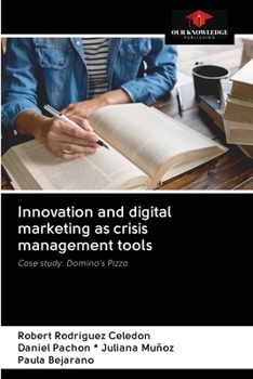 Paperback Innovation and digital marketing as crisis management tools Book