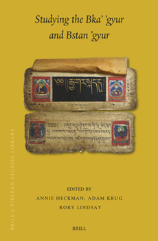 Hardcover Studying the Bka' 'Gyur and Bstan 'Gyur Book