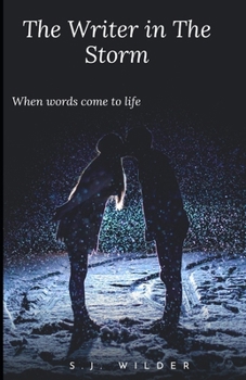 Paperback The Write in the Storm: When Words Come to Life (Cosmic Consequences) Book