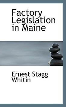 Factory Legislation in Maine