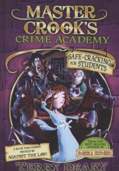 Hardcover Safe-Cracking for Students. Terry Deary Book