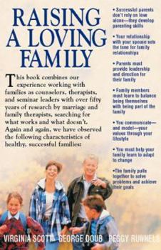 Paperback Raising a Loving Family Book
