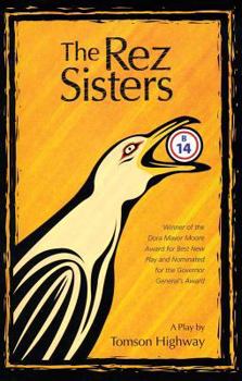 Paperback The Rez Sisters Book