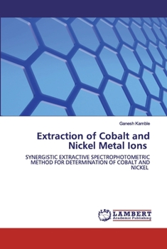 Paperback Extraction of Cobalt and Nickel Metal Ions Book