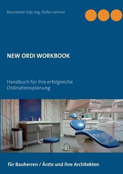 Paperback New Ordi Workbook: Handbuch für ihre erfolgreiche Ordinationsplanung [German] Book