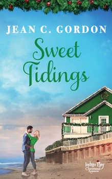 Paperback Sweet Tidings (Indigo Bay Christmas Romances) Book