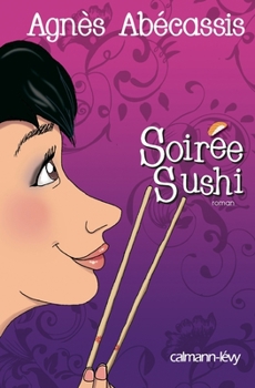 Paperback Soirée Sushi [French] Book