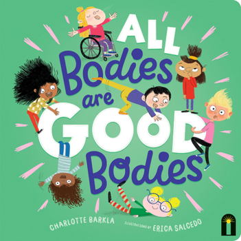 Board book All Bodies Are Good Bodies Book