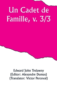 Paperback Un Cadet de Famille, v. 3/3 [French] Book