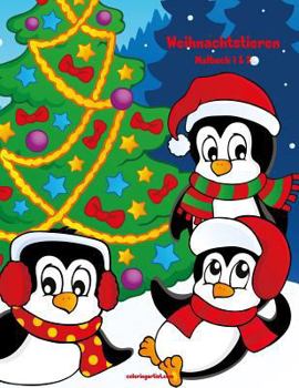 Paperback Malbuch mit Weihnachtstieren 1 & 2 [German] Book