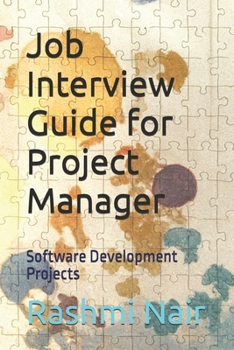 Paperback Job Interview Guide for Project Manager: Software Development Projects Book