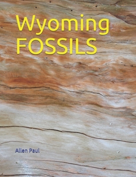 Paperback Wyoming FOSSILS Book