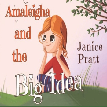 Paperback Amaleigha and the Big Idea Book
