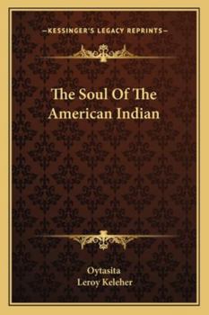 Paperback The Soul Of The American Indian Book