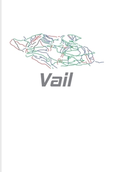 Vail: Snowboarding & Skiing in Colorado 2020 Planner | Weekly & Monthly Pocket Calendar | 6x9 Softcover Organizer | For Winter Vacation & Cottage Fans