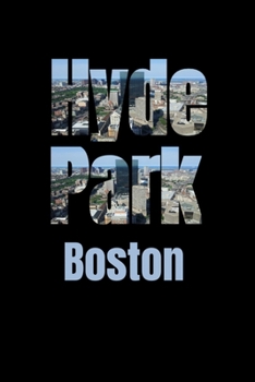 Hyde Park: Boston Neighborhood Skyline