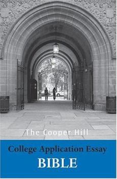 Paperback The Cooper Hill College Application Essay Bible Book