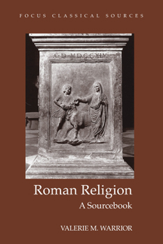 Paperback Roman Religion: A Sourcebook (Focus Classical Sources) Book