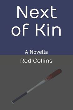 Paperback Next of Kin: A Novella Book