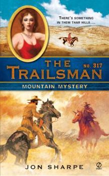 Mountain Mystery - Book #317 of the Trailsman