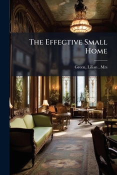 Paperback The Effective Small Home Book