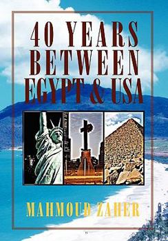 Paperback 40 Years Between Egypt & USA Book