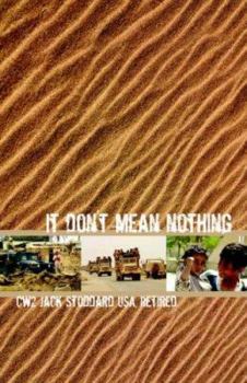 Paperback It Don't Mean Nothing Book