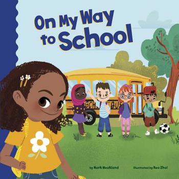Hardcover On My Way to School Book