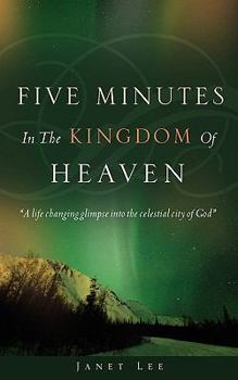 Paperback Five Minutes in the Kingdom of Heaven Book