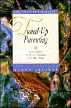 Paperback Tuned-Up Parenting Book