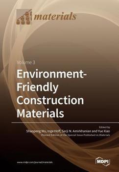 Paperback Environment-Friendly Construction Materials: Volume 3 Book